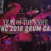 TIHC 2018 Drum Cam YEAR OF THE KNIFE