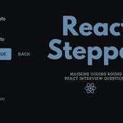 React Stepper React Interview Questions Machine Coding Round