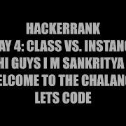 HackerRank Day 4 Class Vs Instance