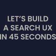 Building A Search UX In 45 Seconds With Algolia