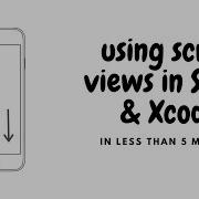 How To Use Scroll Views In Xcode In 5 Minutes Or Less