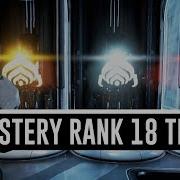 Mastery Rank 18 Test All You Need To Know Warframe