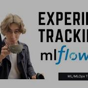 MLFlow Tutorial Part 1 Experiment Tracking
