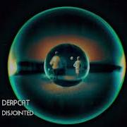 Derpcat Disjointed Trance Melodic Dubstep