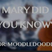 Mary Did You Know Part 11