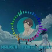 Alan Walker Force Nightcore