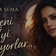 Beni İyi Sanıyorlar Ayla Sema Duygusal Türkçe Cover