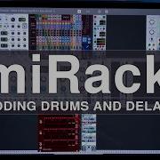 MiRack Adding Drums And Delay Beginner Friendly Tutorial