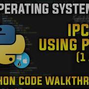 IPC Using Pipes In Python Operating Systems