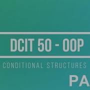 Conditional Structure Part 2 Java Programming DCIT 50 Switch Statement Tagalog