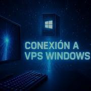 Como Conectarse A Un VPS Windows 2025