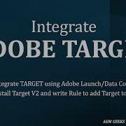 Adobe Target 3 Как интегрировать Adobe Target на веб сайт с помощью Adobe Launch Data Collection