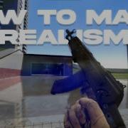 Garry S Mod Realism Tutorial