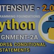 Operators Conditional Statements Assignment 2a Answers Python INTENSIVE 2 0 NxtWave CCBP 4 0