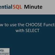 How To Use The CHOOSE Function With SELECT Essential SQL