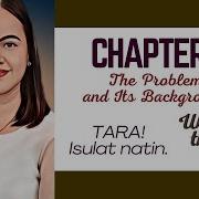 RESEARCH CHAPTER I THE PROBLEM AND ITS BACKGROUND CompletedExample FilledOutParts