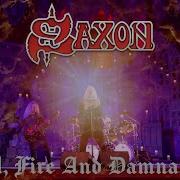 Saxon Hell Fire And Damnation Official Video