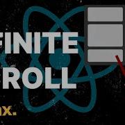 The Easiest Way To Infinite Scroll With React Full Example