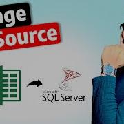 How To Change Data Source From Excel To SQL Server In Power BI