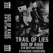 Trail Of Lies God Of Rage 2 Songs 2017 Full Stream