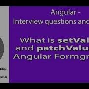 Angular Interview What Is SetValue And PatchValue In Angular Formgroup