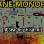 INSANE Monopoly