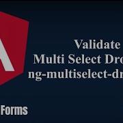 Learn Angular Validate Multiselect Dropdown Reactive Forms