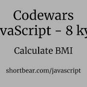 Codewars Javascript Calculate BMI