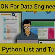 Python For Data Engineering 6 Python List And Tuple Python Collections Python Data Structures