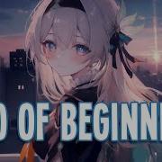 Nightcore End Of Beginning Djo Sped Up
