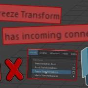 How To Fix Freeze Transform Has Incoming Connection Issue In Maya 2023