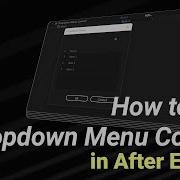 How To Use Dropdown Menu Control In After Effects After Effects Tutorial