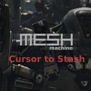 MESHmachine 0 8 Cursor To Stash