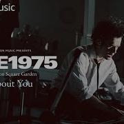 The 1975 About You Live From Madison Square Garden Amazon Music