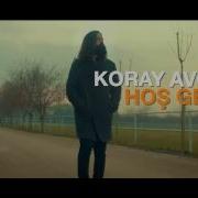 Koray Avcı Hoş Geldin 2016