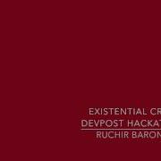 Existential Crisis DevPost Hackathon