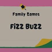 Family Game Fizz Buzz