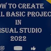 How To Create VB NET Project In Visual Studio 2022 Create A Visual Basic Project Windows Forms