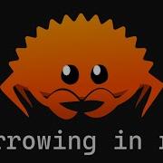 The Easiest Rust Borrowing Guide