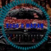 Xcho MACAN Memories BASS