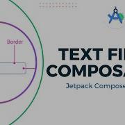 Text Fields Composable Jetpack Compose Course 8