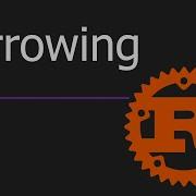 Rust Borrowing Explained Rust Programming Tutorial Learn Rust Step By Step