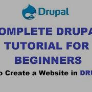 DRUPAL Complete Tutorials For BEGINNERS How To Create A Website Using Drupal 7