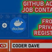 GitHub Actions Build In Container From A Private Registry