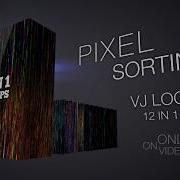 Pixel Sorting VJ Loops Pack