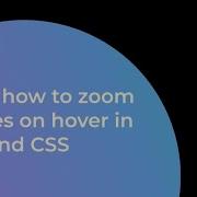 How To Zoom Images On Hover In Tailwind CSS