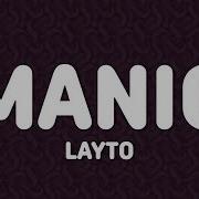 Layto Manic Lyrics