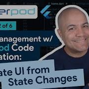 State Mgmt In Flutter With Riverpod Code Generation Ep 2 Update Your UI From State Changes