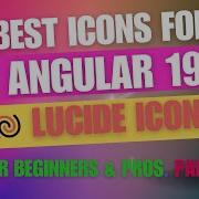 Best Free Icons For Angular 19 Master Lucide Icons With Providers In Components Part 2 Of 4