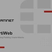 FortiWeb Preventing Padding Oracle Attacks
